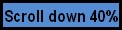 Scroll down 40%
