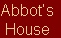 Abbot’s
House
