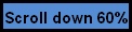 Scroll down 60%
