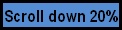 Scroll down 20%
